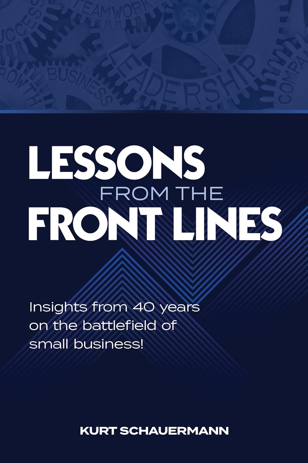 Lessons From the Front Lines cover